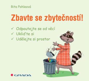 Zbavte se zbytečností